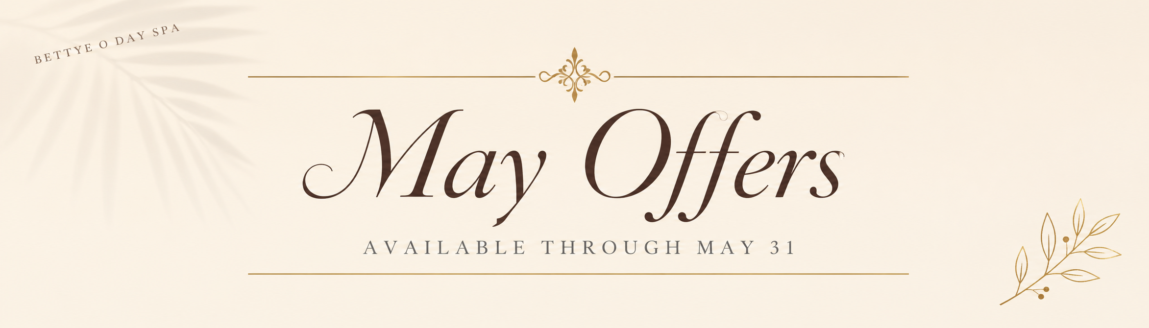 Bettye O Day Spa May Specials